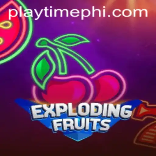 ExplodingFruits: A Vibrant Journey Through the World of Playtime PH