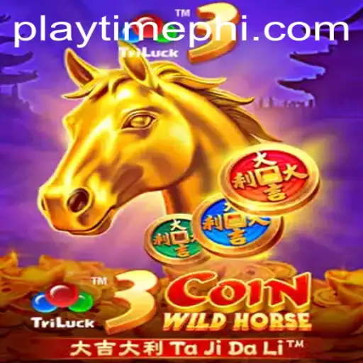 Exploring the Excitement of 3CoinWildHorse: An Adventure Through Interactive Play