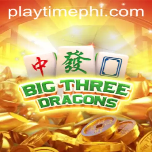 Explore the World of BigThreeDragons: A Playtime Phenomenon in the Philippines