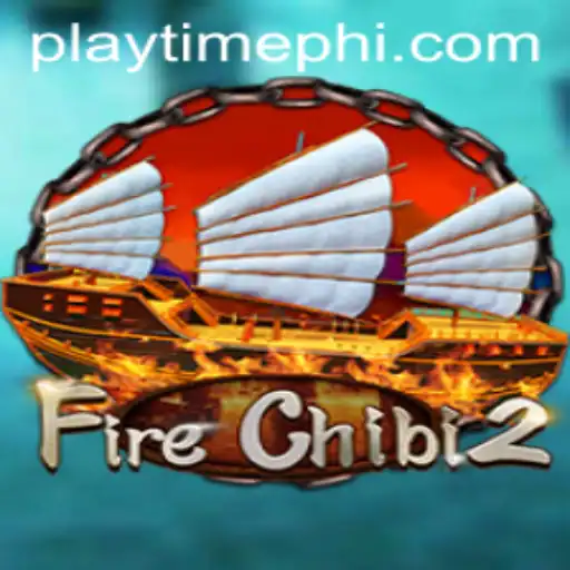 An In-Depth Look at FireChibi2 and Its Unique Playtime Dynamics