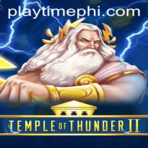 Adventure Awaits in TempleofThunderII: A Deep Dive into the Thrilling Gameplay and Exciting Features